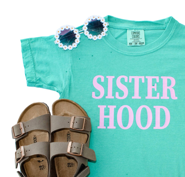 Sisterhood Tee