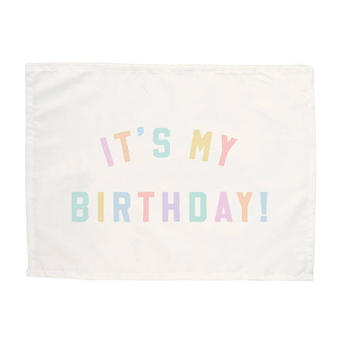 It's My Birthday Banner: Original 26x36"