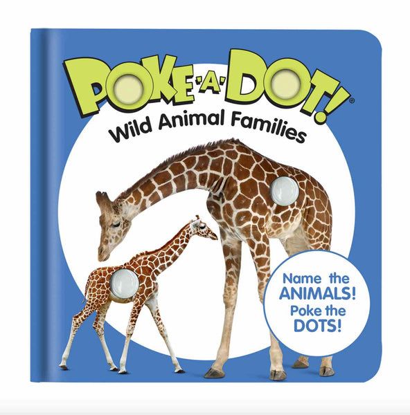 Poke-a-Dot: Wild Animal Families Board Book