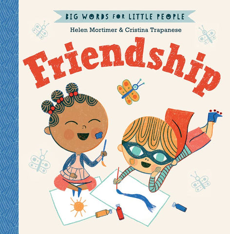 Big Words for Little People, Friendship