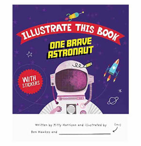 One Brave Astronaut (Illustrate this book)